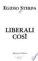 Liberali così