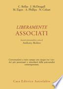 Liberamente associati. Incontri psicoanalitici