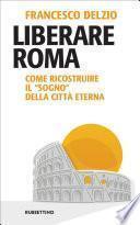 Liberare Roma