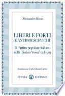 Liberi e forti (e antibolscevichi)