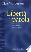 Libertà di parola. Una breve introduzione