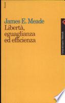 Libertà, eguaglianza ed efficienza