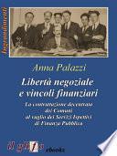 Libertà negoziale e vincoli finanziari