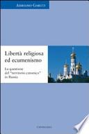 Libertà religiosa ed ecumenismo