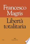 Libertà totalitaria