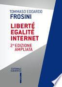 Liberté egalité Internet