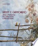 Liberty e giapponismo. Arte a Palermo tra otto e novecento