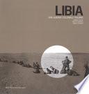 Libia. Una guerra coloniale italiana