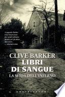 Libri di sangue. La sfida dell'inferno