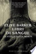 Libri di sangue. Le stelle della morte