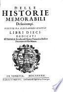Libri Dieci [I Guerra trà Enrico 4. Re di Francia, e Carlo Emanuel Duca di Sauoia per i Marchesato di Saluzzo dal 1600. fino al 1602. II Ribellione de Cattolici d'Irlanda in tempo della Regina Isabetta. III Pontificato di Papa Clemente Ottauo ... X Guerra di Piemonte, trà Spagnoli è Sauoiardi. del 1613. fino al 1618.]