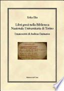 Libri greci nella Biblioteca nazionale universitaria di Torino