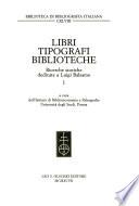 Libri, tipografi, biblioteche