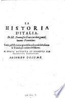Libri XI - XX ; Consideratione Di Gio. Battista Leoni, Sopra L'Historia D'Italia Di M. Francesco Gvicciardini. Di Nuouo Ristampate. Aggiuntoui vn Libro, che è il Terzo in ordine, ... nella prima editione per esser imperfetto