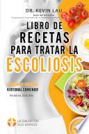 Libro de recetas para tratar la escoliosis