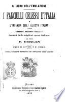 Libro dell'emulazione i fanciulli celebri d'Italia e l'infanzia degli illustri italiani dal prof. F. Berlan