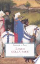 Libro della pace col poema di Giovanna d'Arco