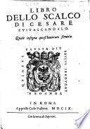 Libro dello scalco di Cesare Euitascandalo. Quale insegna quest'honorato seruitio