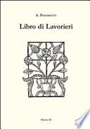 Libro di lavorieri 1591. Riproduzione dell'esemplare conservato nella biblioteca «Aurelio Saffi» di Forlì. Ediz. italiana e inglese