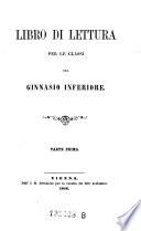 Libro di lettura per le classi del ginnasio inferiore