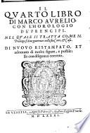 Libro di Marco Aurelio con l'horologio de' prencipi
