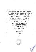 Libro primo della historia de l'Indie occidentali. (Libro secondo delle Indie occidentali. - Libro ultimo del summario delle Indie occidentali.)