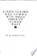 Libro primo [-vltimo] della historia de l'Indie occidentali