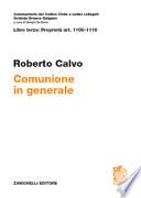Libro terzo: proprietà art. 1100-1116. Comunione in generale