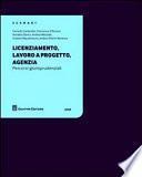 Licenziamento, lavoro a progetto, agenzia