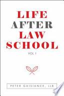 Life After Law School