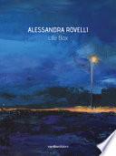 Life box. Alessandra Rovelli