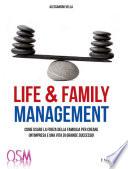 Life & Family Management