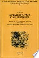 Liguria reliqua trans et cis Appenninum