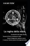 Lilith, La Regina Della Notte