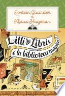 Lilli de Libris e la biblioteca magica