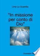 Lina La Guardia: In missione per conto di Dio