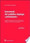 Lineamenti del pubblico impiego «privatizzato»