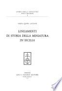 Lineamenti di storia della miniatura in Sicilia