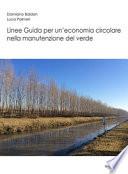 Linee guida per un'economia circolare nella manutenzione del verde