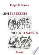 Linee spezzate nella tempesta
