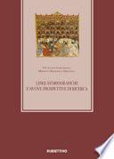 Linee storiografiche e nuove prospettive di ricerca XI Colloquio Internazionale Medioevo romanzo e orientale (Roma 27-28 febbraio 2018)