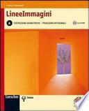 Lineeimmagini A. Per le Scuole superiori. Con CD-ROM