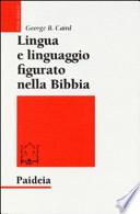 Lingua e linguaggio figurato nella Bibbia