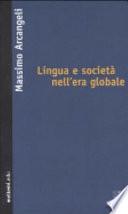Lingua e società nell'era globale