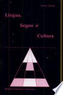 Lingua, segno e cultura