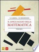 Linguaggio della matematica. Algebra. Materiali per il docente. Per il biennio dei Licei. Con DVD-ROM