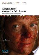 Linguaggio e retorica del cinema