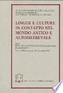 Lingue e culture in contatto nel mondo antico e altomedievale