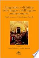 Linguistica e didattica delle lingue e dell'inglese contemporaneo