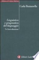 Linguistica e pragmatica del linguaggio